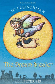 Title: The Dream Stealer, Author: Sid Fleischman