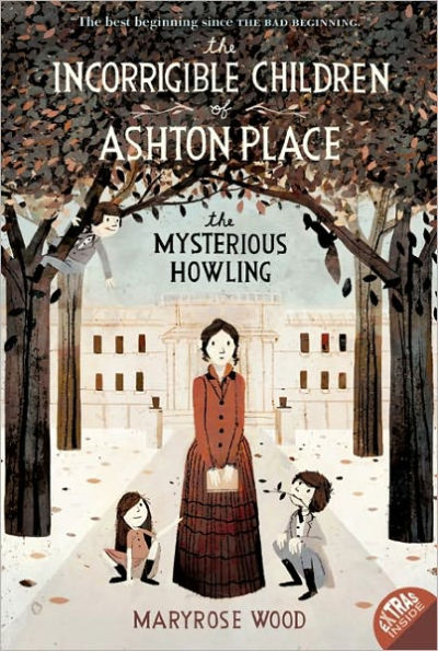 The Mysterious Howling (The Incorrigible Children of Ashton Place Series #1)