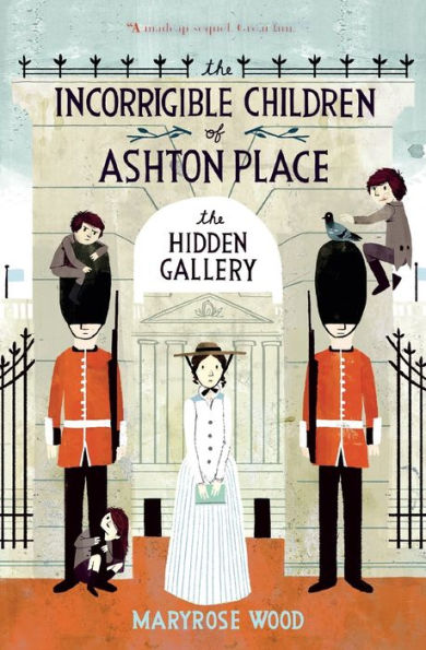 The Hidden Gallery (The Incorrigible Children of Ashton Place Series #2)