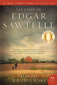 Title: The Story of Edgar Sawtelle, Author: David Wroblewski