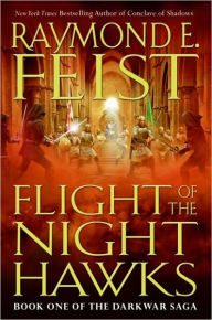 Flight of the Nighthawks (Darkwar Saga Series #1)