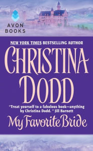 Title: My Favorite Bride (Governess Brides Series #6), Author: Christina Dodd
