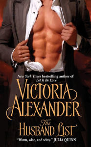 Title: The Husband List (Effington Family & Friends Series), Author: Victoria Alexander