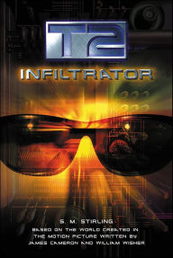 Free ebooks online download pdf T2: Infiltrator  9780061797576 in English by S. M. Stirling