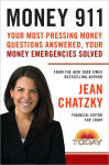 Alternative view 1 of Money 911: Your Most Pressing Money Questions Answered, Your Money Emergencies Solved