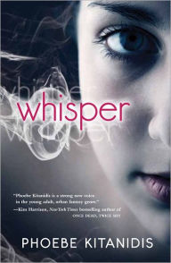 Title: Whisper, Author: Phoebe Kitanidis