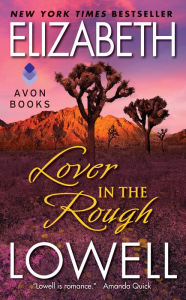 Title: Lover in the Rough, Author: Elizabeth Lowell