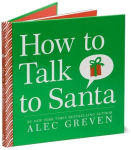 Alternative view 4 of How to Talk to Santa