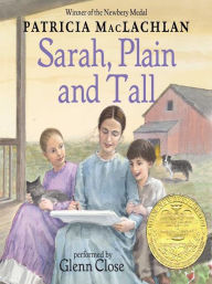 Title: Sarah, Plain and Tall, Author: Patricia MacLachlan