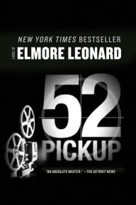 Title: 52 Pickup, Author: Elmore Leonard