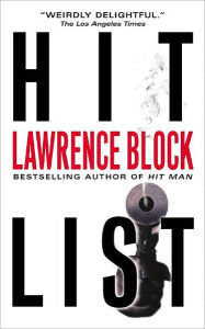 Title: Hit List (Keller Series #2), Author: Lawrence Block