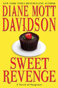 Title: Sweet Revenge (Goldy Schulz Series #14), Author: Diane Mott Davidson