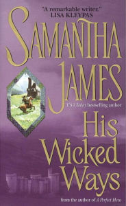 Title: His Wicked Ways, Author: Samantha James