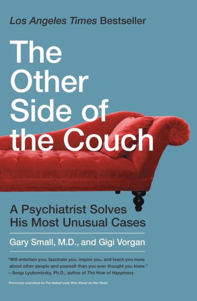 the Other Side of Couch: A Psychiatrist Solves His Most Unusual Cases