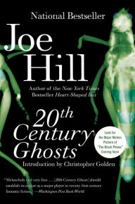 Title: 20th Century Ghosts, Author: Joe Hill