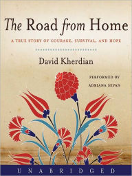 Title: The Road From Home: The Story of an Armenian Girl, Author: David Kherdian