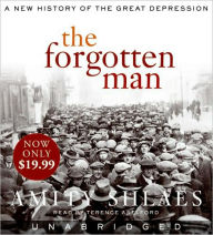 Title: The Forgotten Man: A New History of the Great Depression, Author: Amity Shlaes