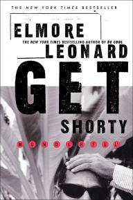 Title: Get Shorty, Author: Elmore Leonard