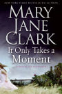 It Only Takes a Moment (Sunrise Suspense Society Series #2)