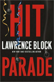 Title: Hit Parade (Keller Series #3), Author: Lawrence Block