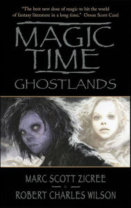 Title: Magic Time: Ghostlands, Author: Marc Scott Zicree