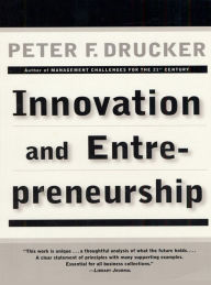 Title: Innovation and Entrepreneurship, Author: Peter F. Drucker