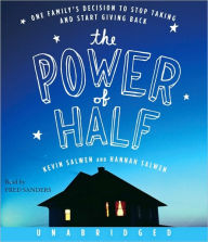 Title: The Power of Half, Author: Kevin Salwen