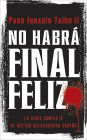 No Habrá Final Feliz