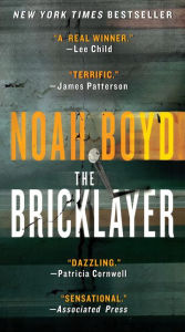 Title: The Bricklayer, Author: Noah Boyd