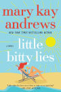 Little Bitty Lies: A Novel