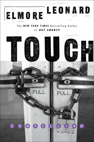 Title: Touch, Author: Elmore Leonard