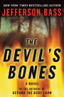 The Devil's Bones (Body Farm Series #3)