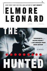 Title: The Hunted, Author: Elmore Leonard