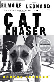 Title: Cat Chaser, Author: Elmore Leonard
