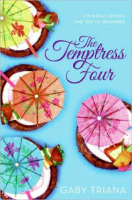 Title: The Temptress Four, Author: Gaby Triana