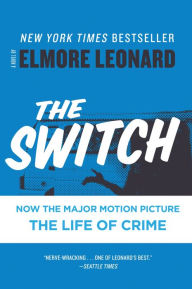 Title: The Switch, Author: Elmore Leonard