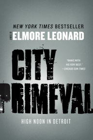 Title: City Primeval: High Noon in Detroit, Author: Elmore Leonard