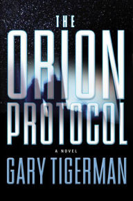 Free pdf ebook search and download The Orion Protocol: A Novel