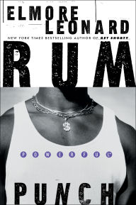 Title: Rum Punch, Author: Elmore Leonard