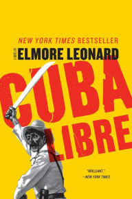 Title: Cuba Libre, Author: Elmore Leonard
