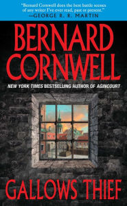Title: Gallows Thief, Author: Bernard Cornwell
