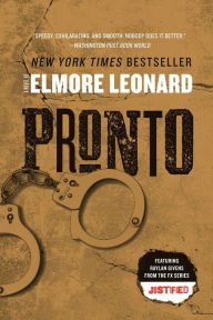 Title: Pronto (Raylan Givens Series #1), Author: Elmore Leonard