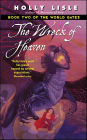 The Wreck of Heaven: Book Two of The World Gates
