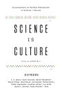 Science Is Culture: Conversations at the New Intersection of Science + Society