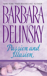 Title: Passion and Illusion, Author: Barbara Delinsky