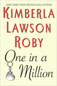 Title: One in a Million, Author: Kimberla Lawson Roby