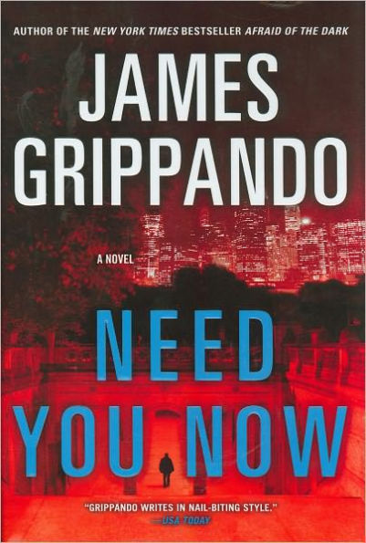 Need You Now: A Novel