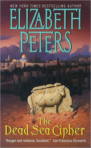 Title: The Dead Sea Cipher, Author: Elizabeth Peters
