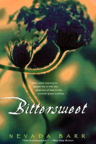 Title: Bittersweet, Author: Nevada Barr