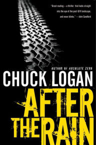 Title: After the Rain, Author: Chuck Logan